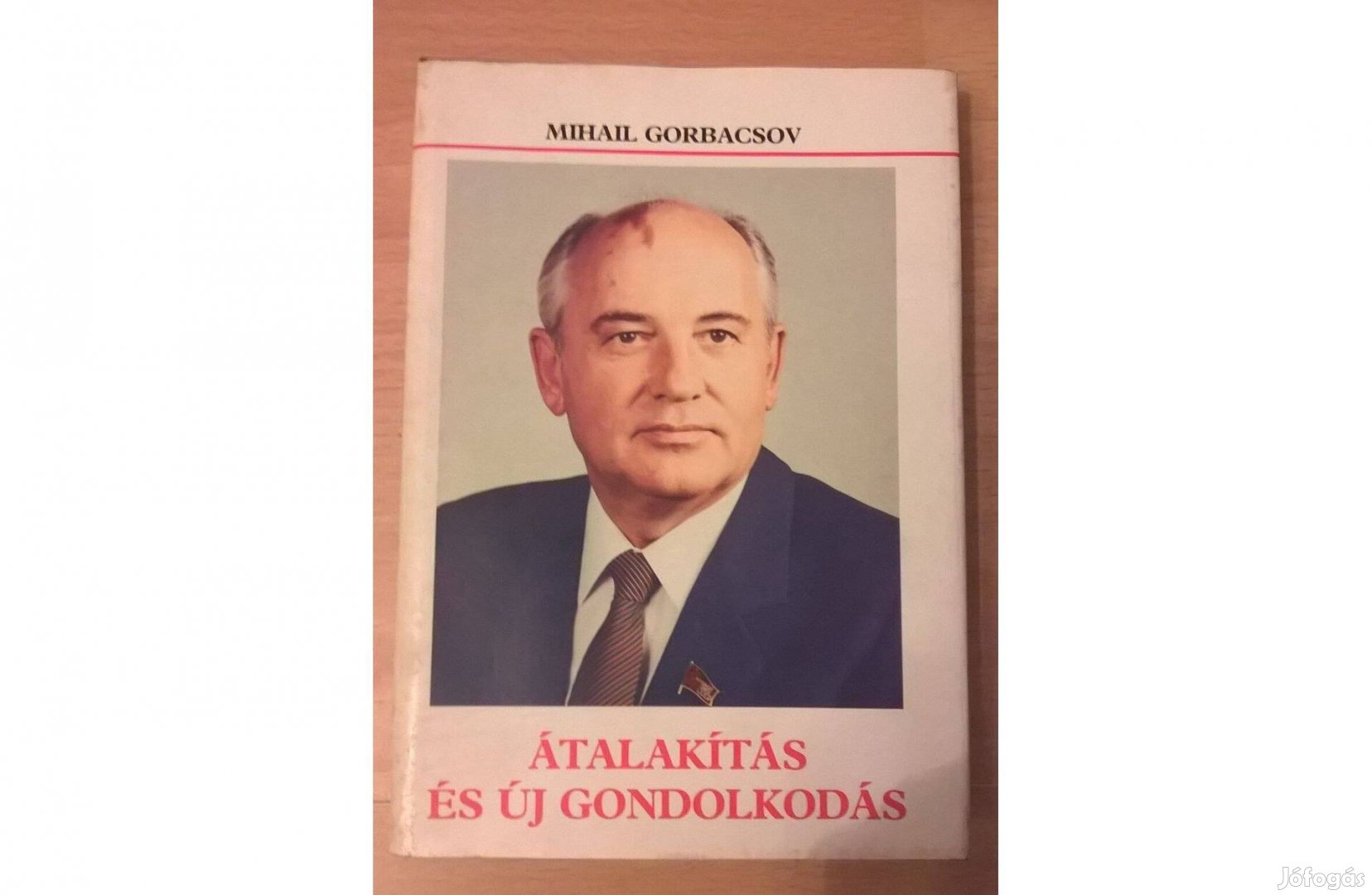 Mihail Gorbacsov: Átalakítás és új gondolkodás