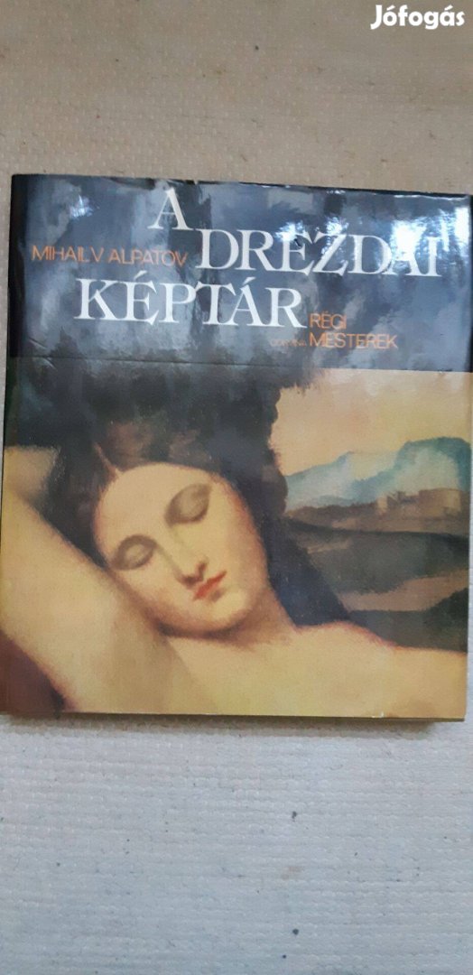 Mihail V. Alpatov: A drezdai képtár, Régi mesterek