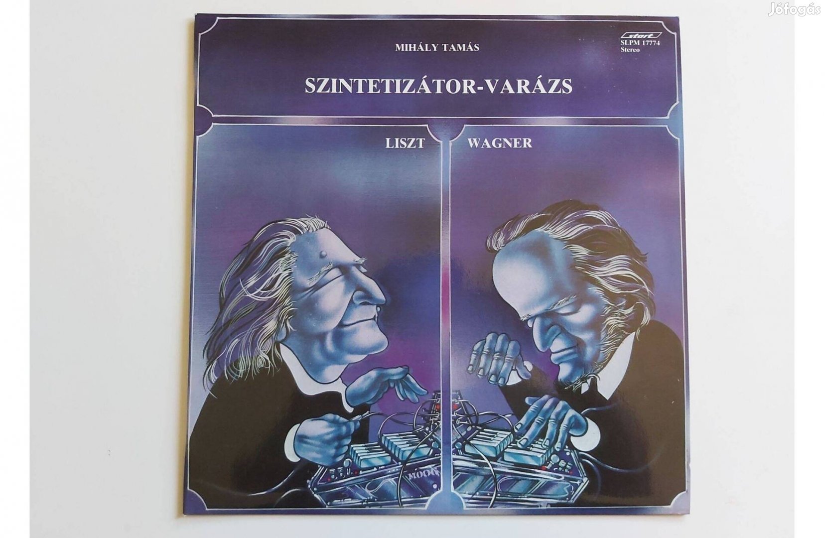 Mihály Tamás: Liszt, Wagner Szintetizátor-Varázs (LP album)