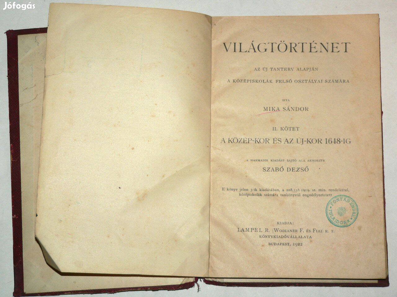 Mika Sándor Világtörténet II / antik könyv Lampel kiadás 1922