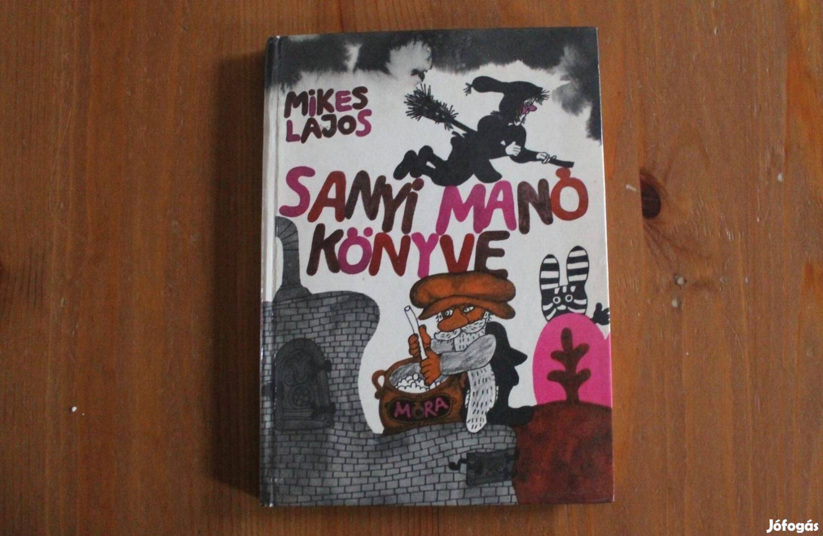 Mikes Lajos - Sanyi manó könyve