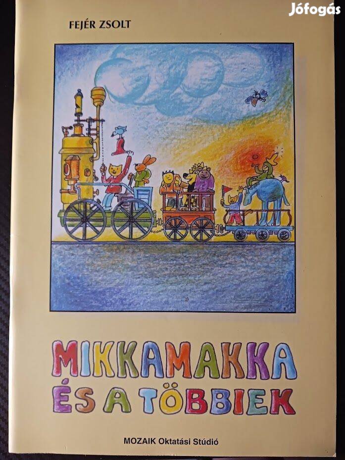 Mikkamakka és a többiek foglalkoztató könyv