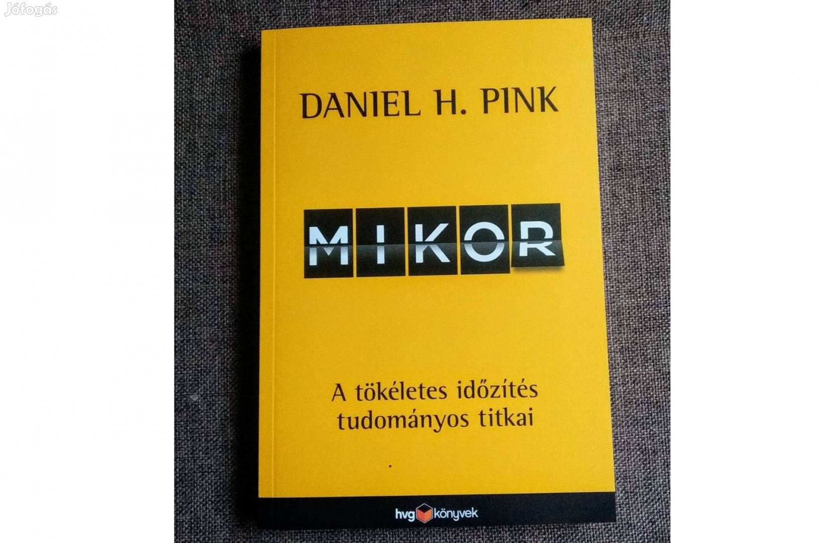 Mikor Daniel H. Pink olvasatlan új