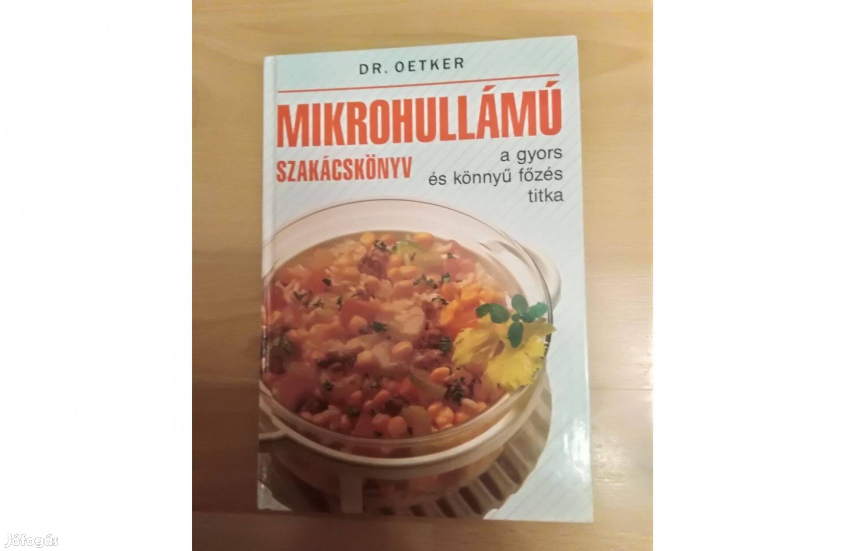 Mikrohullámú szakácskönyv - a gyors és könnyű főzés titka