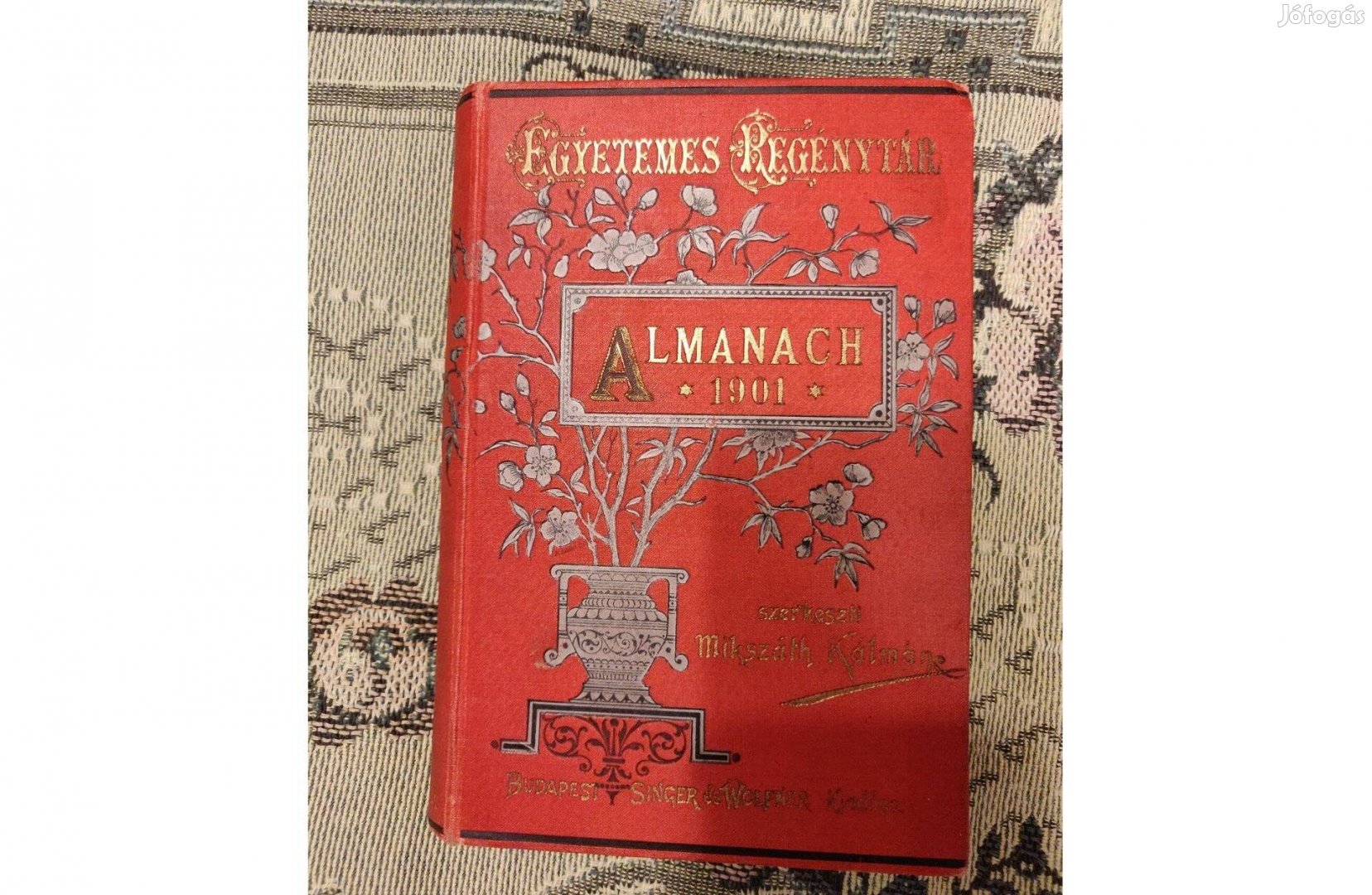 Mikszáth Kálmán Almanach 1901 könyv