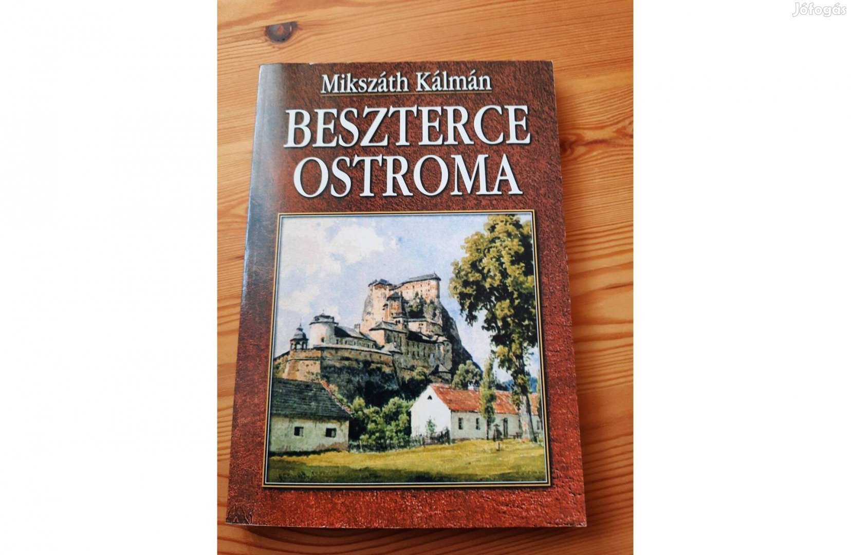 Mikszáth Kálmán Beszterce ostroma c. könyv eladó