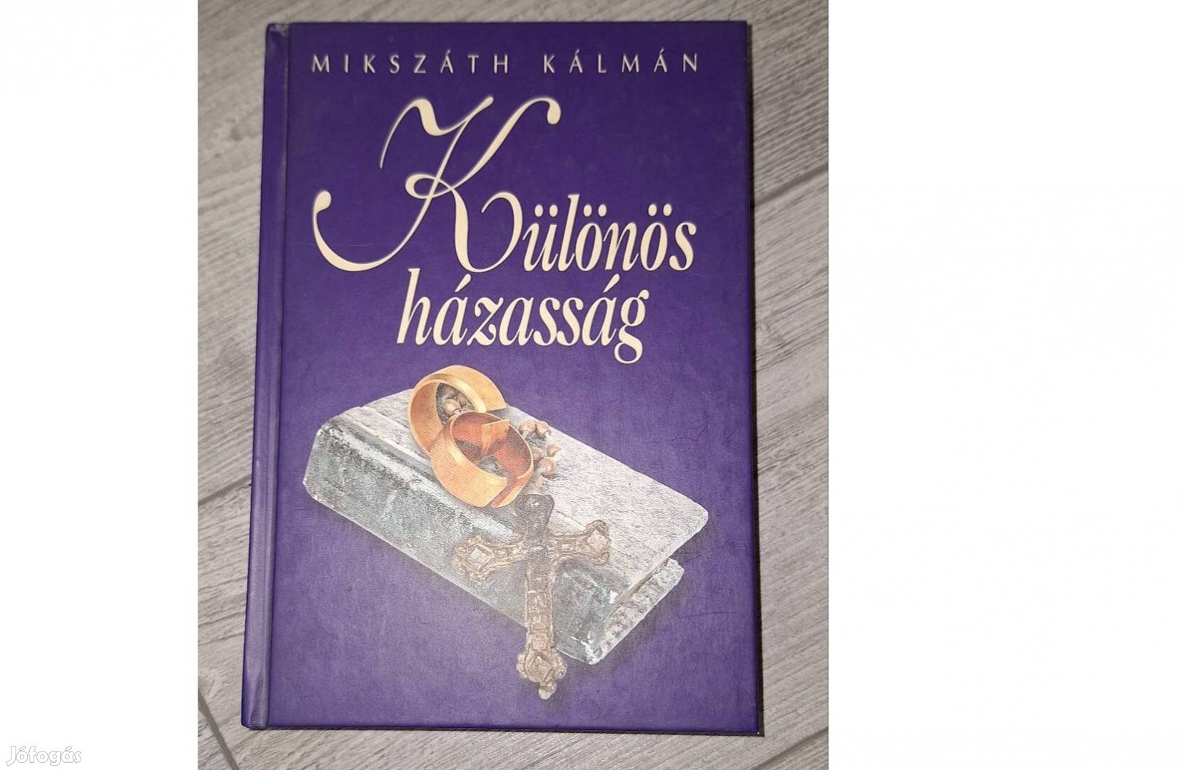 Mikszáth Kálmán Különös házasság