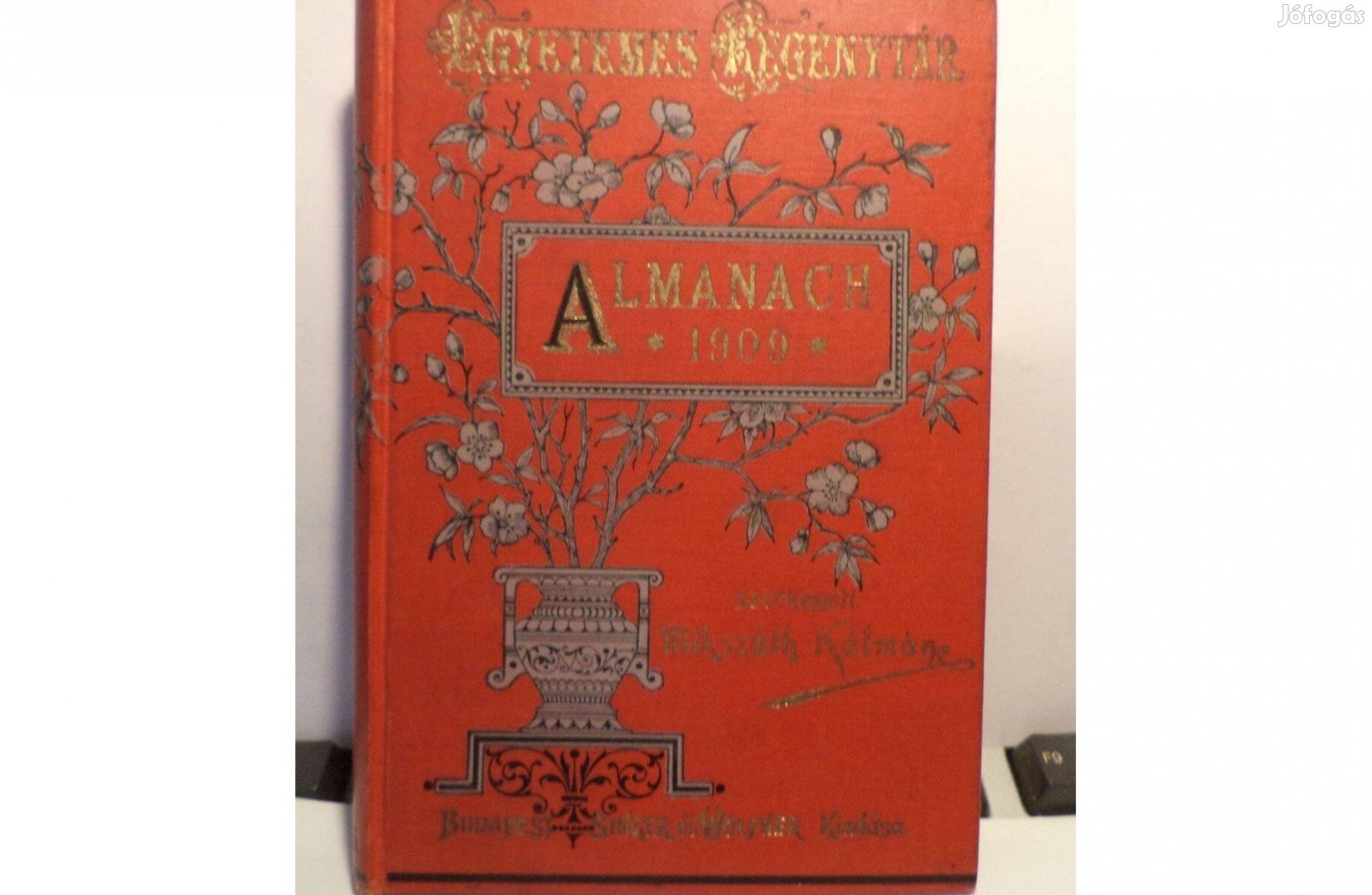 Mikszáth Kálmán: Egyetemes Regénytár Almanach 1909