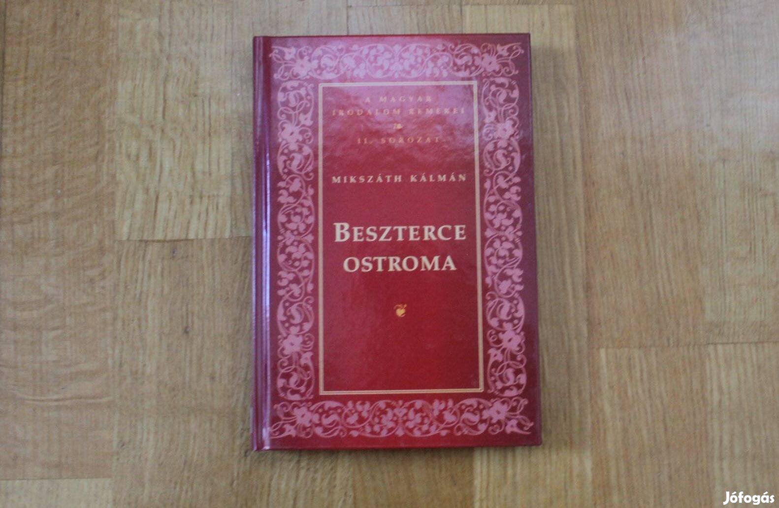 Mikszáth Kálmán - Beszterce ostroma