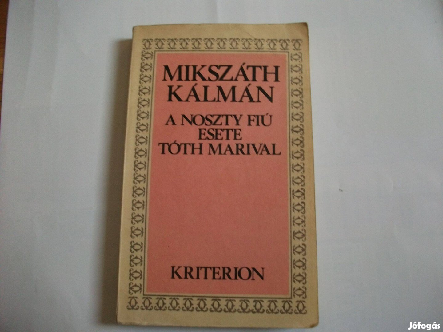 Mikszáth: A Noszty fiú esete Tóth Marival