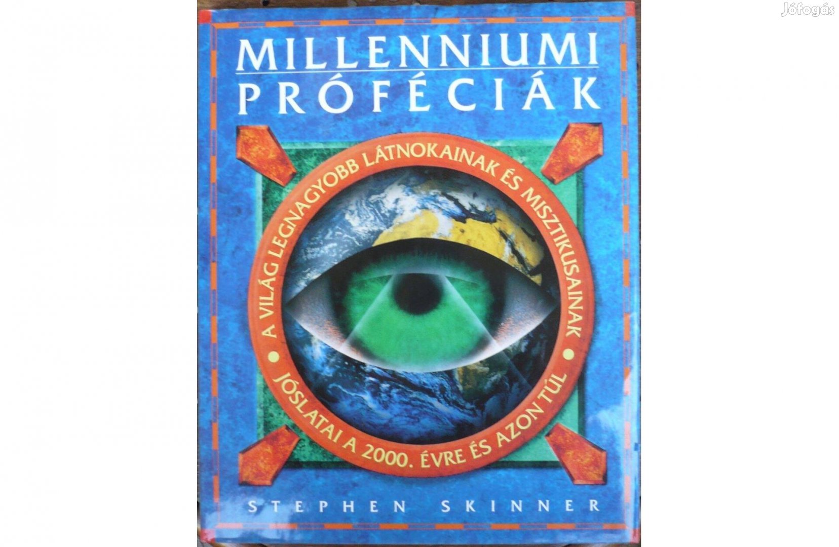 Millenniumi próféciák - Stephen Skinner