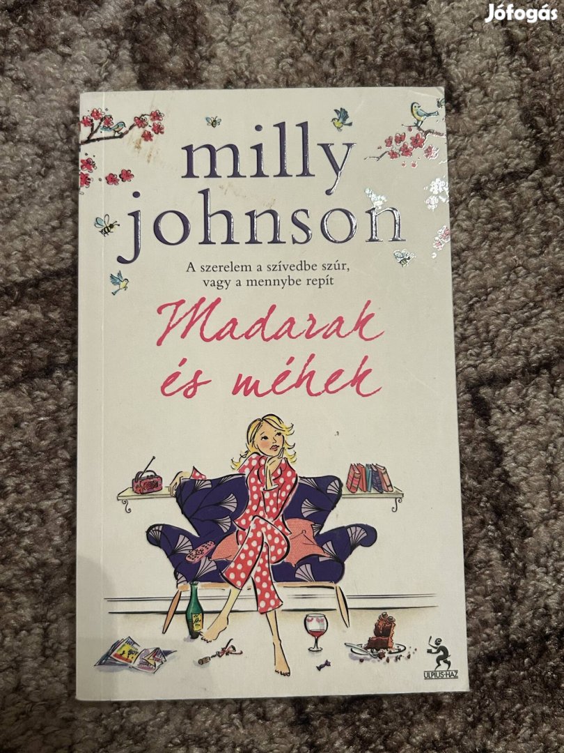 Milly Johnson: Madarak és méhek