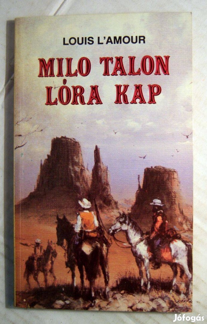 Milo Talon Lóra Kap (Louis L'Amour) 1988 (5kép+tartalom)