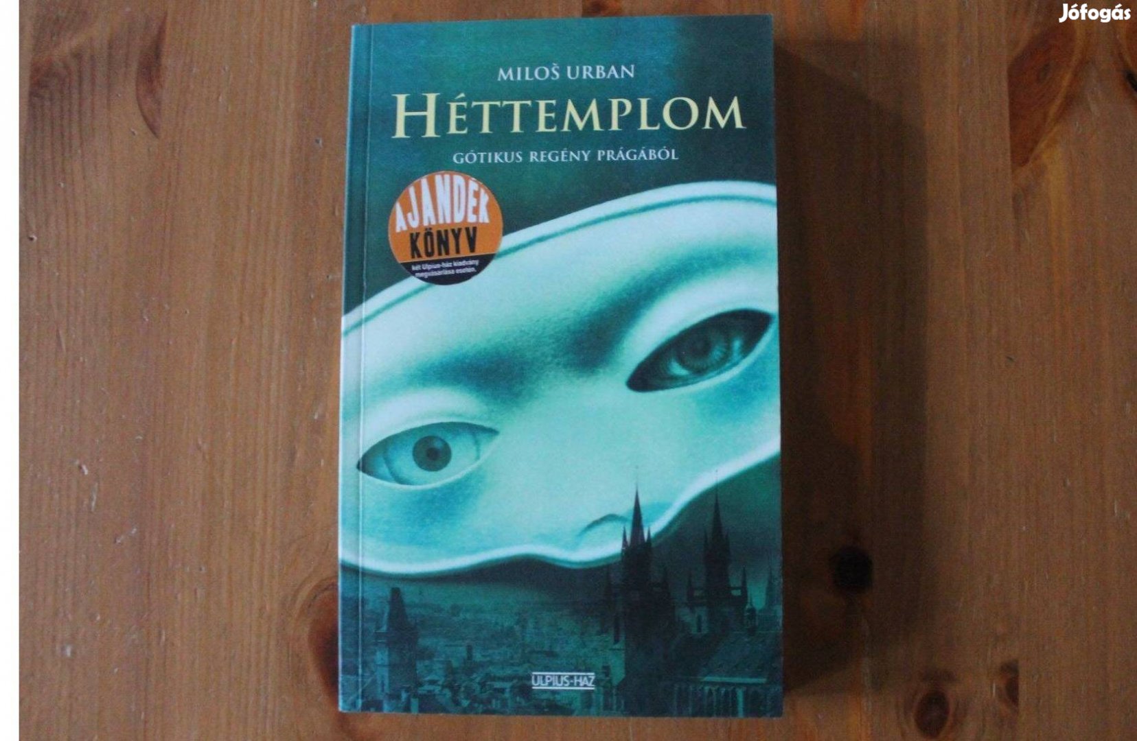 Milos Urban - Héttemplom