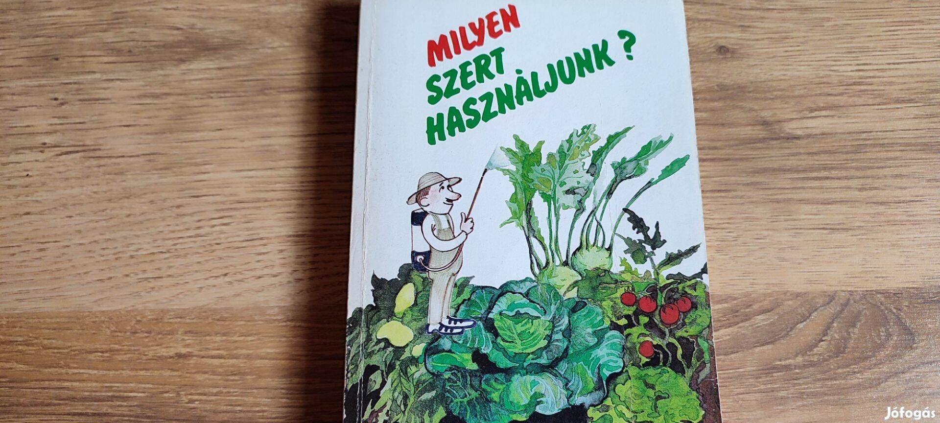 Milyen szert használjunk ? könyv