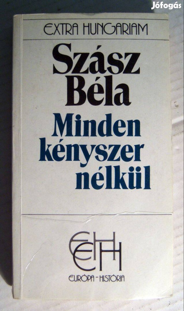 Minden Kényszer Nélkül Szász Béla 1989 5képtartalom