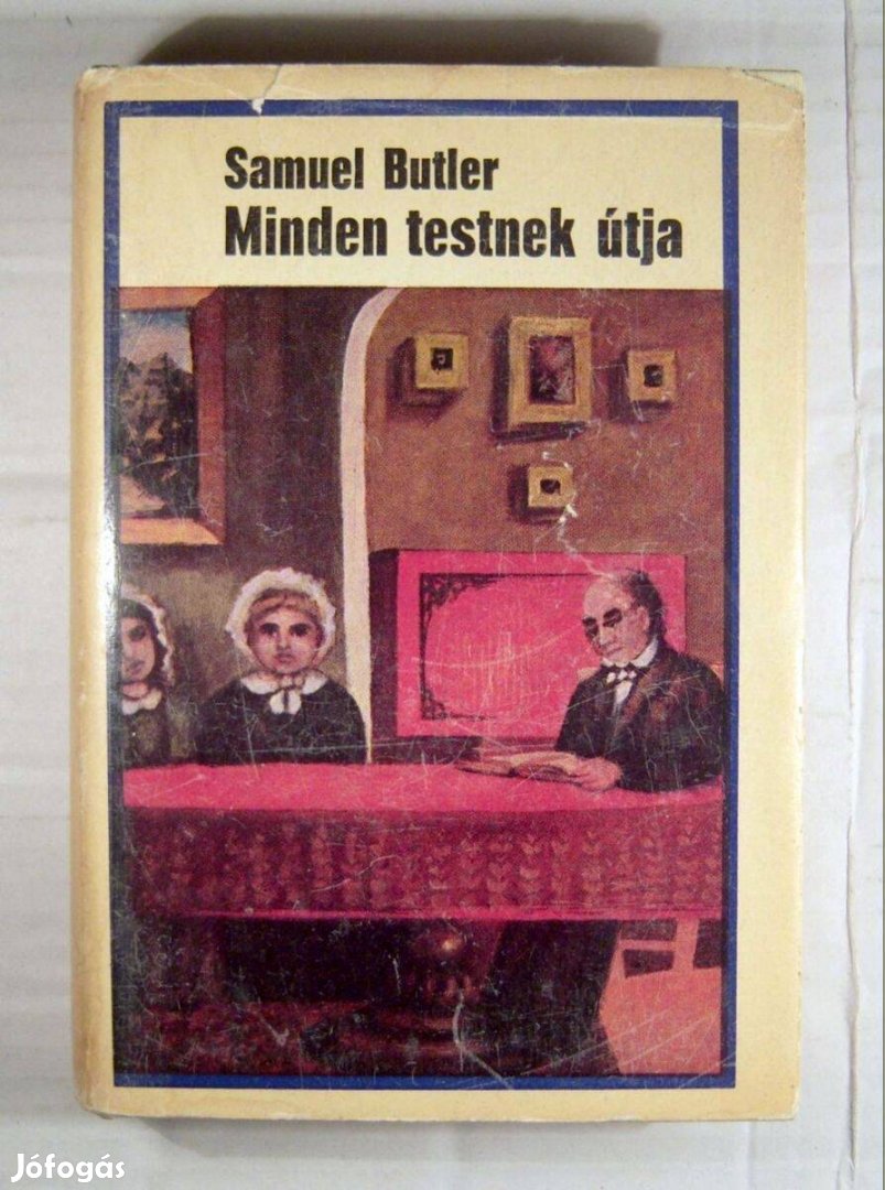 Minden Testnek Útja Samuel Butler 1972 3képtartalom