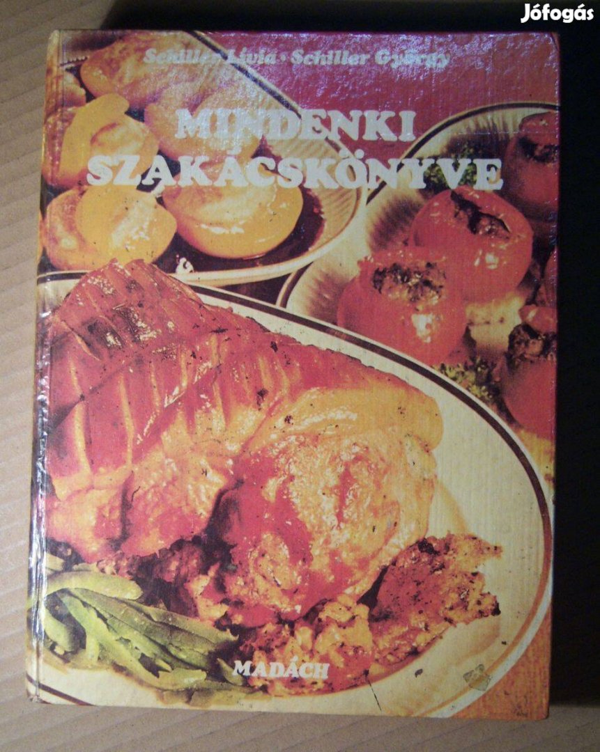 Mindenki Szakácskönyve (Schiller Lívia-Schiller György) 1980 (8kép+tar