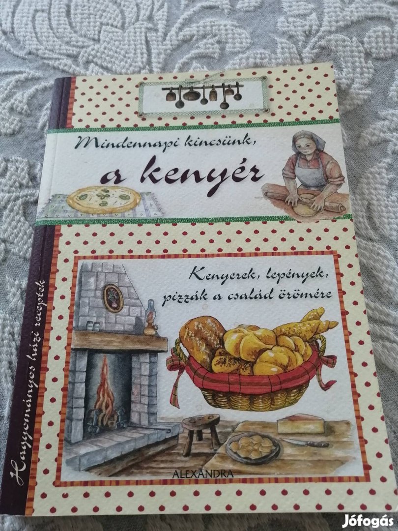 Mindennapi kincsünk, a kenyér című könyv