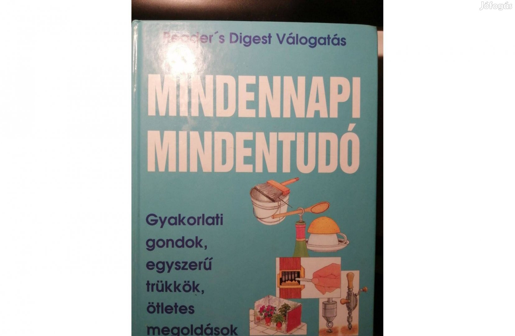 Mindennapi mindentudó eladó