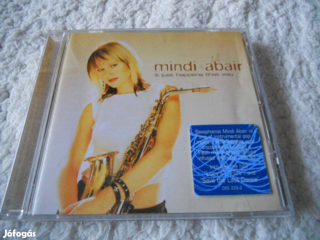 Mindi Abair : It just happens that way CD