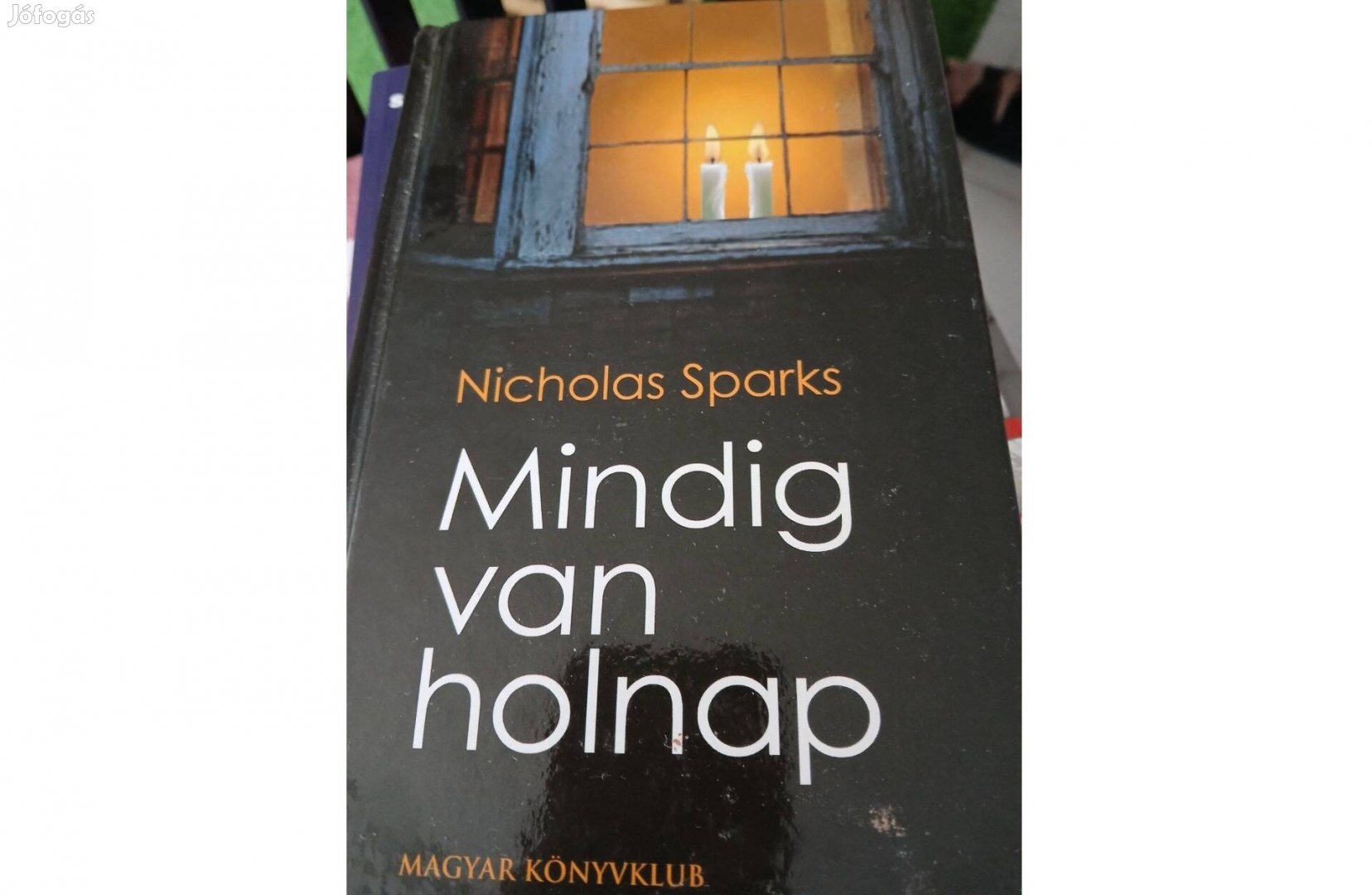 Mindig van holnap