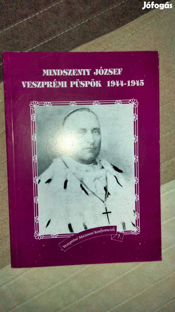 Mindszenty József veszprémi püspök 1944-1945