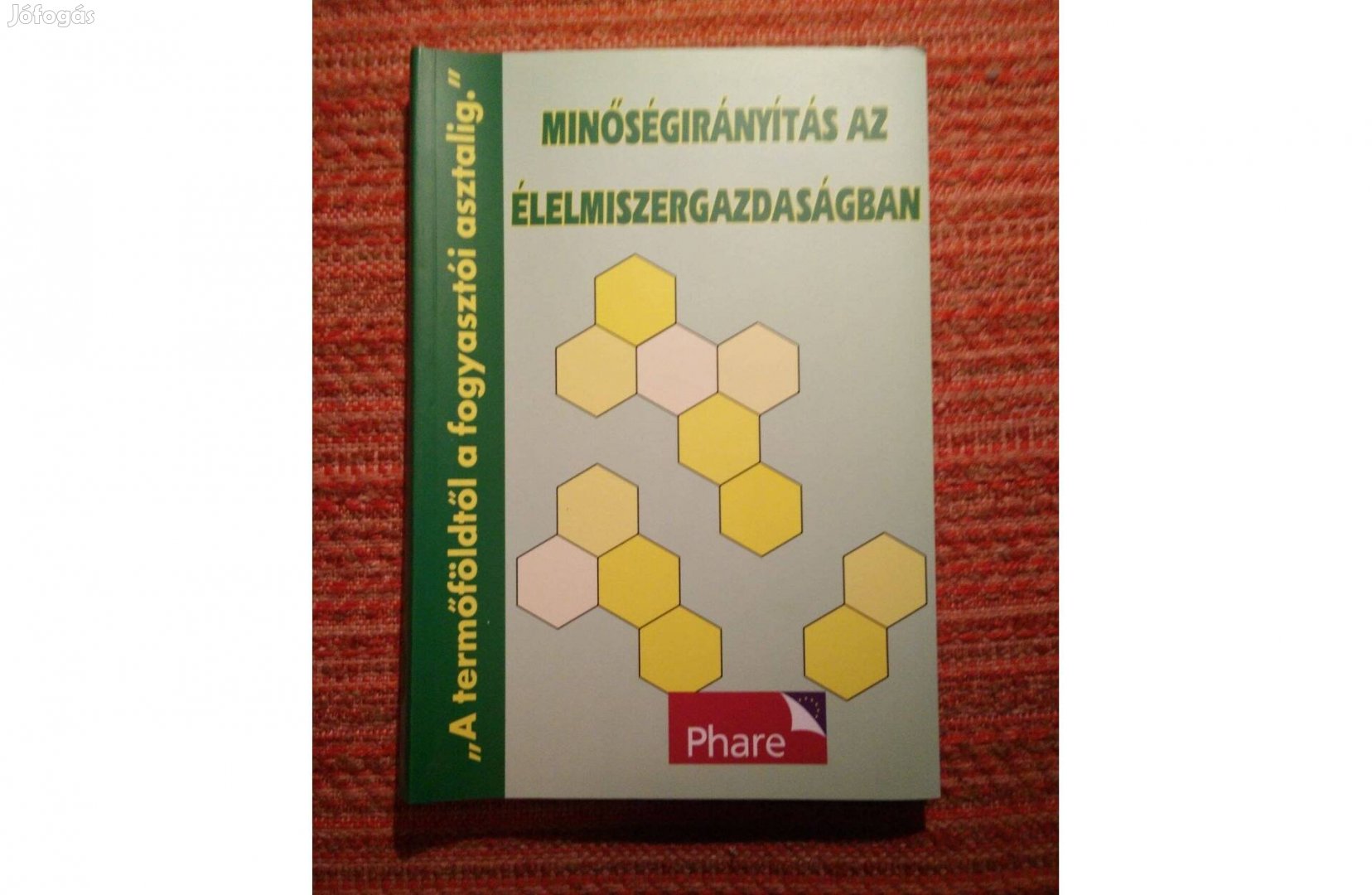 Minóségirányítás az élelmiszergazdaságban könyv