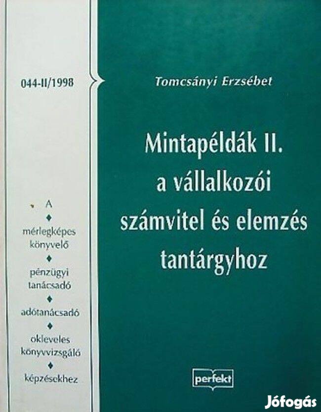Mintapéldák II. a vállalkozói számvitel és elemzés
