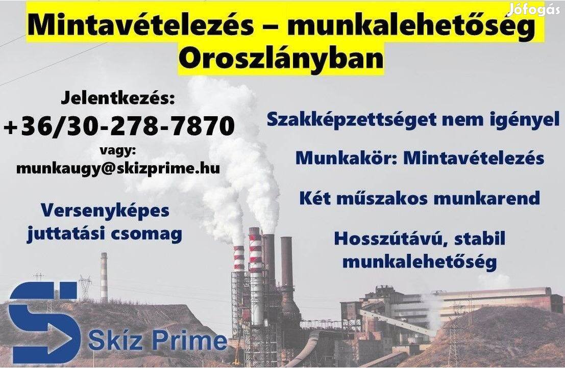 Mintavételezés - munkalehetőség Oroszlányban