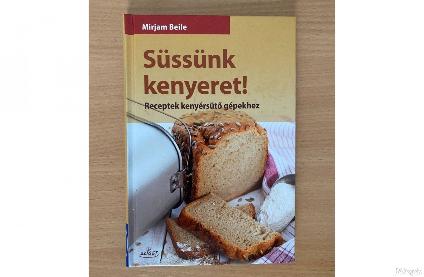Mirjam Beile: Süssünk kenyeret! című könyv