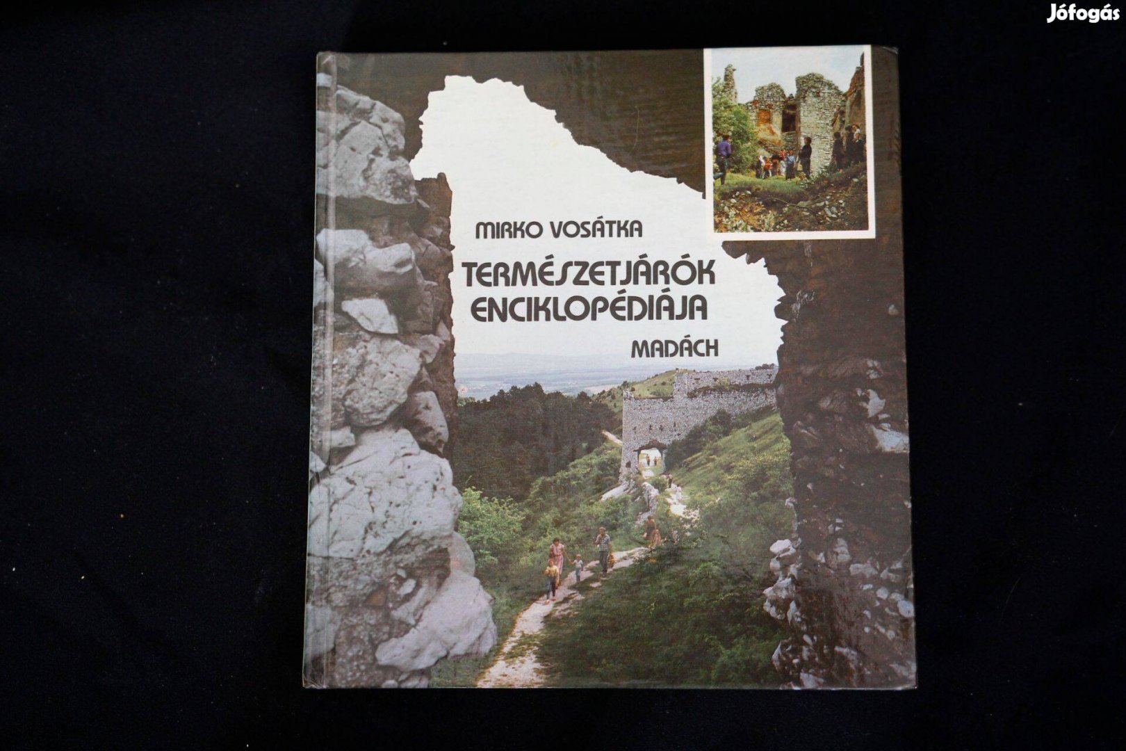 Mirko Vosátka Természetjárók enciklopédiája / könyv Madách