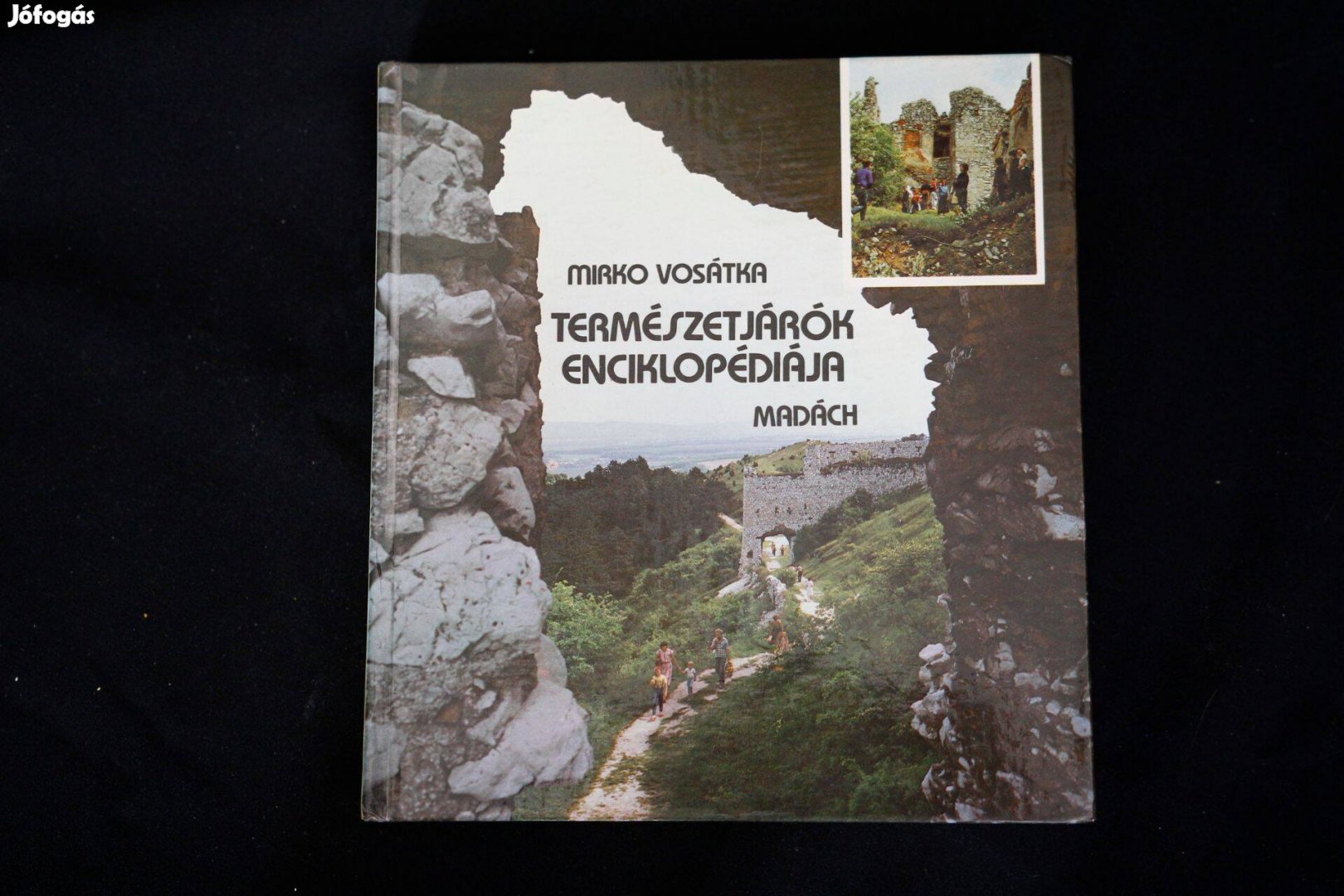 Mirko Vosátka Természetjárók enciklopédiája / könyv Madách K