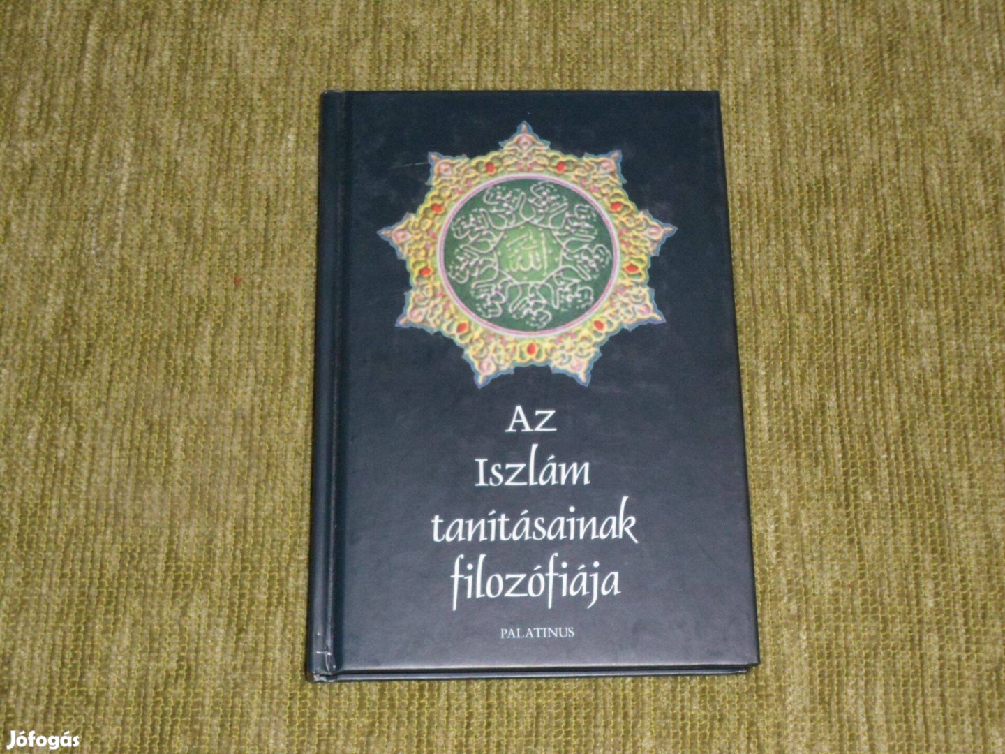 Mirza Gulam Ahmad: Az Iszlám tanításainak filozófiája