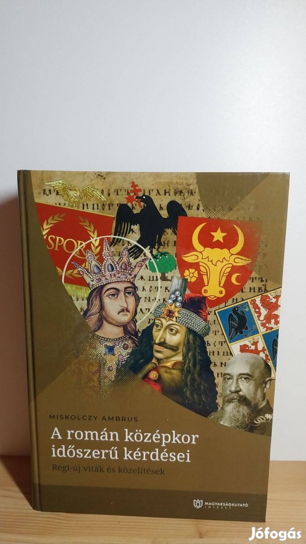 Miskolczy Ambrus: A román középkor időszerű kérdései