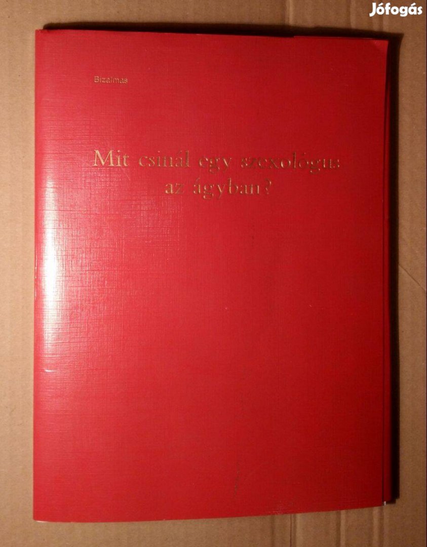 Mit Csinál Egy Szexológus az Ágyban? 1989 megkímélt