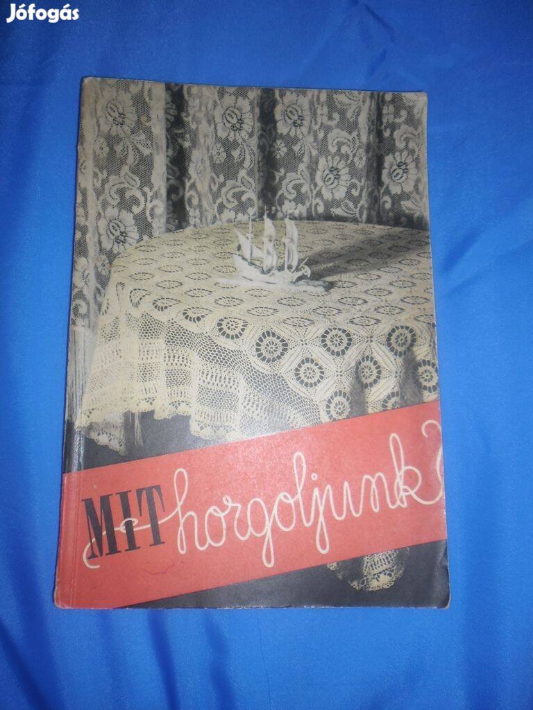 Mit horgoljunk ? 1959