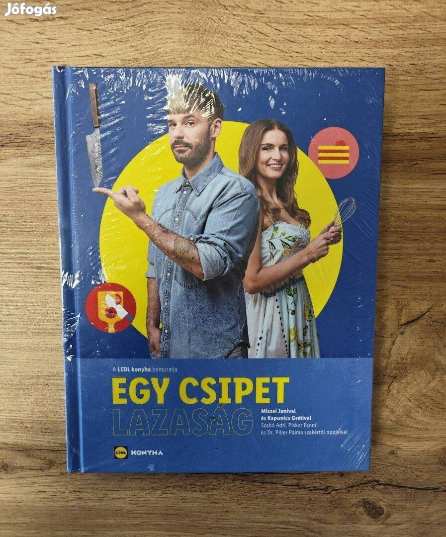 Mizsei János, Kapuncsi Gréti Egy csipet lazaság - új