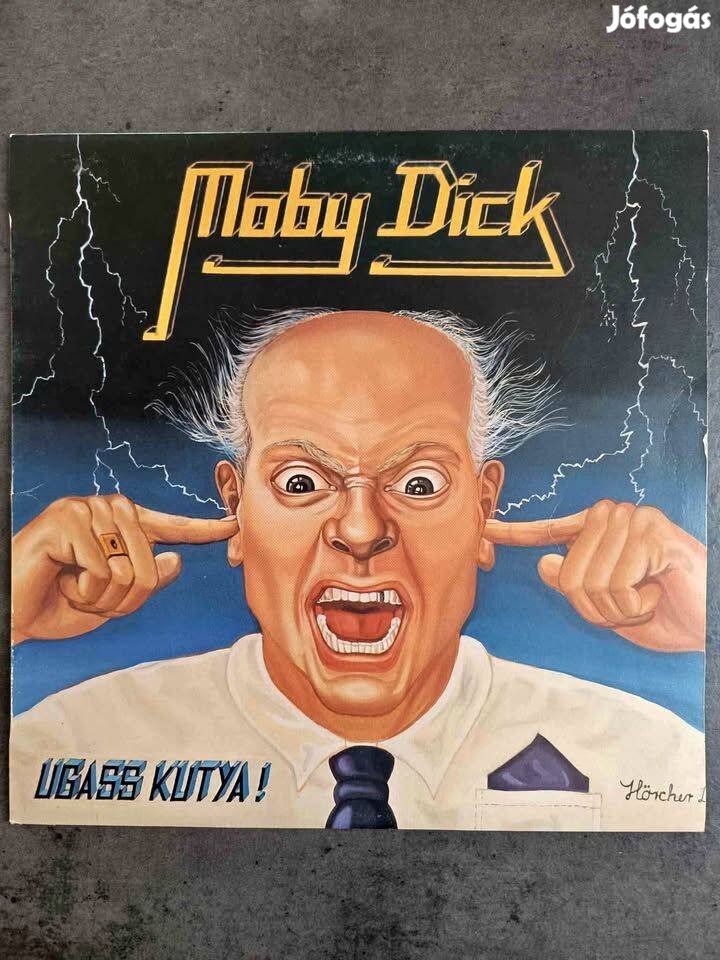 Moby Dick - Ugass Kutya! (1990, Proton), Bakelit, Hanglemez