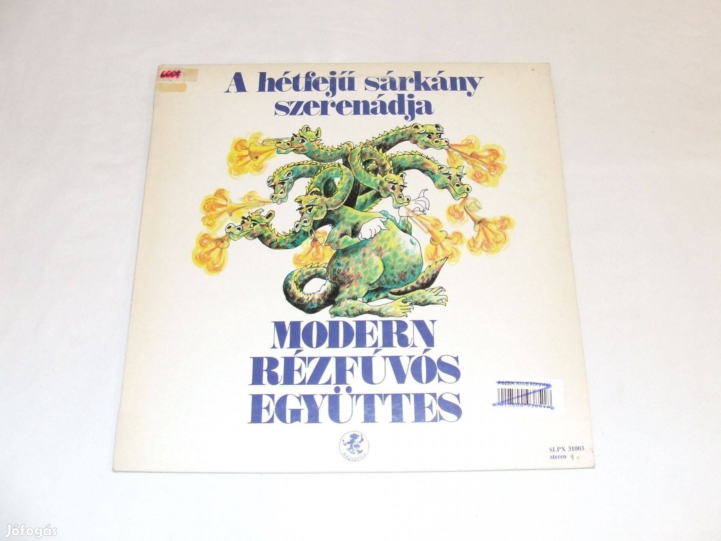 Modern Rézfúvós Együttes: A hétfejű sárkány szerenádja - bakelit lemez