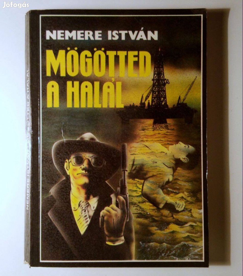 Mögötted a Halál (Nemere István) 1988 (szétesik) 8kép+tartalom