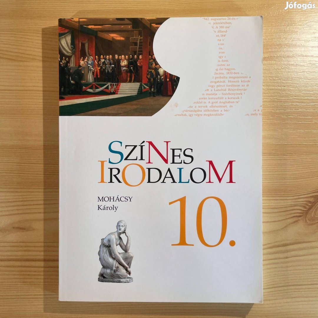 Mohácsy Károly: Színes Irodalom 10. (ISBN 9786155205057)