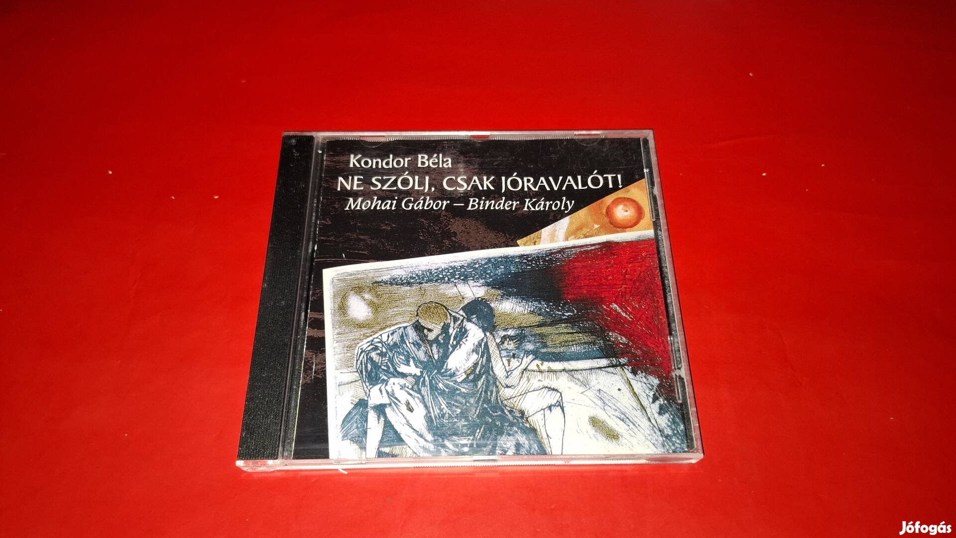 Mohai Gábor - Binder Károly Ne szólj...Jazz Cd 2016