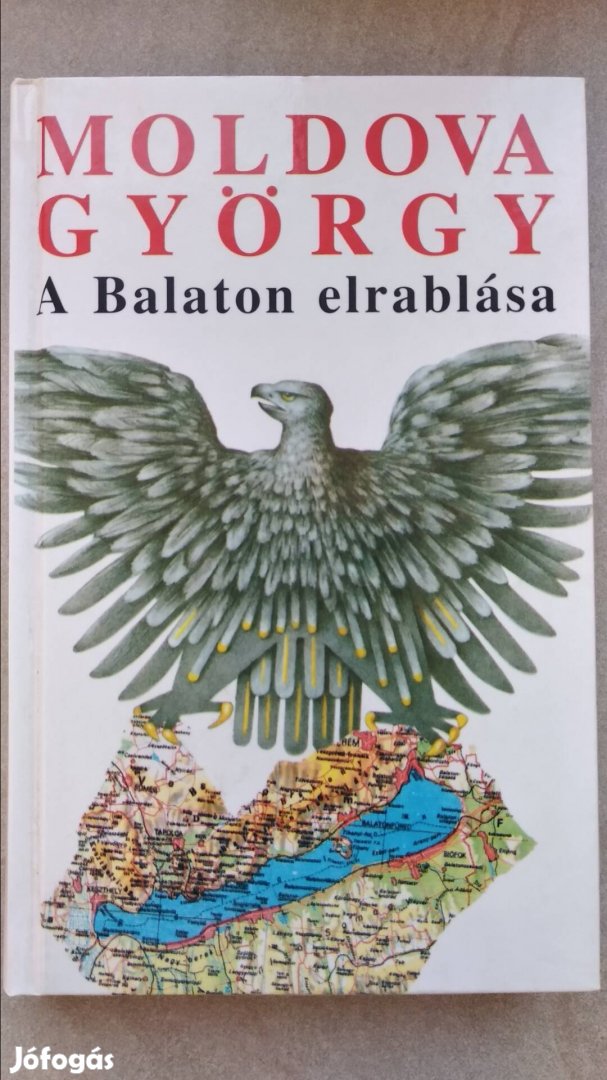 Moldova György A Balaton elrablása  