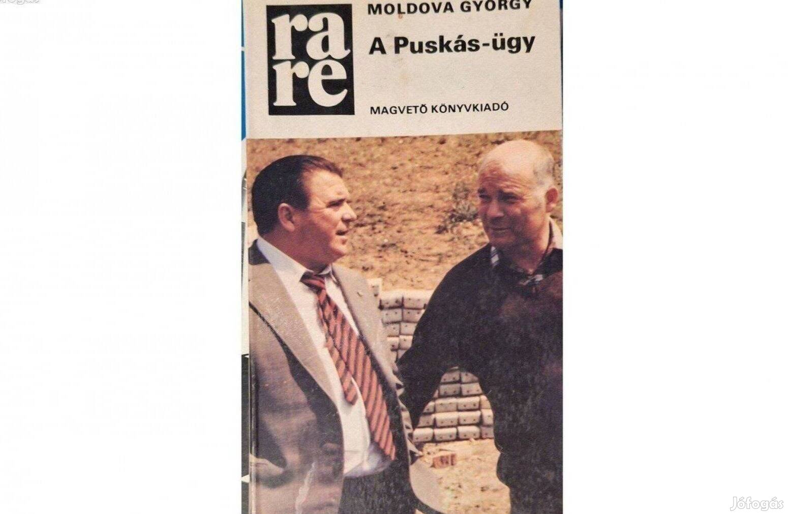 Moldova György: A Puskás-ügy, a Rakéta Regénytár sorozatból
