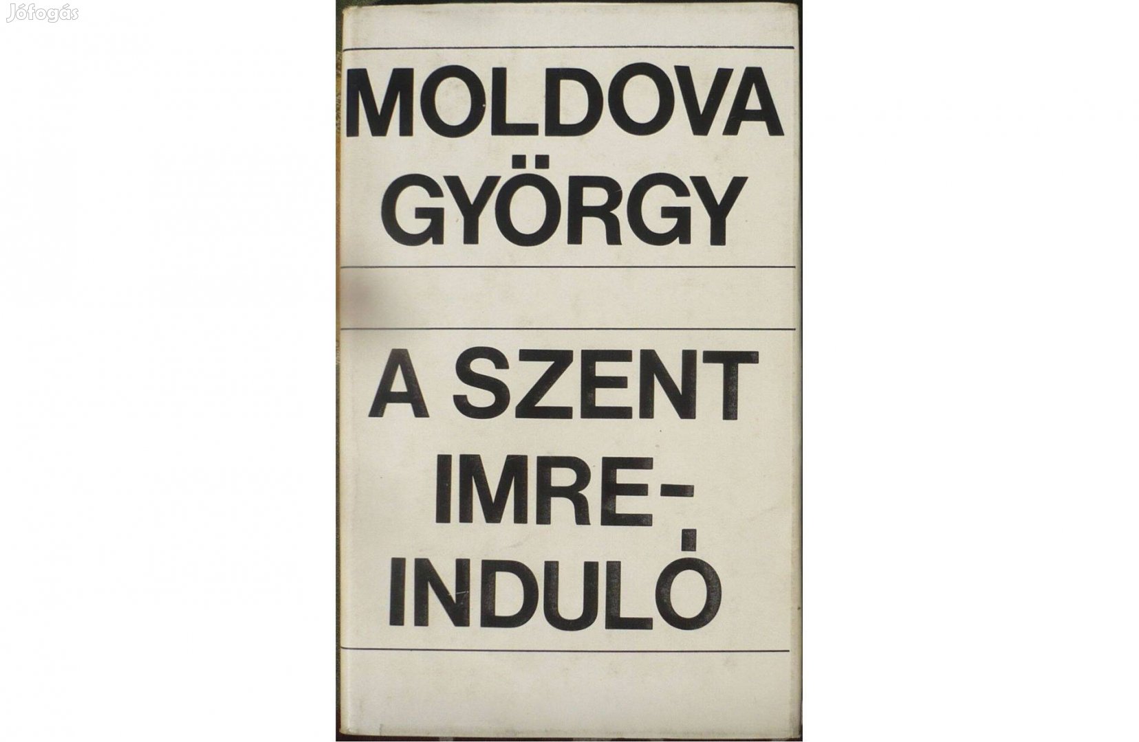 Moldova György: A Szent Imre-induló