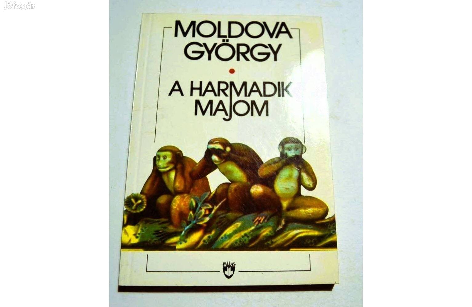 Moldova György: A harmadik majom