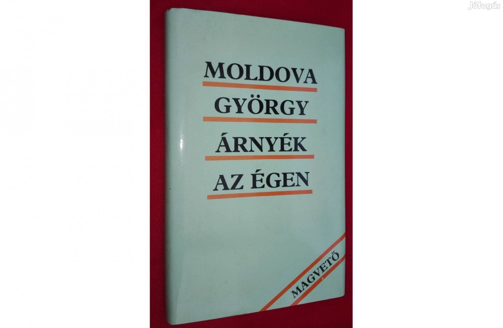 Moldova György: Árnyék az égen, olvasatlan