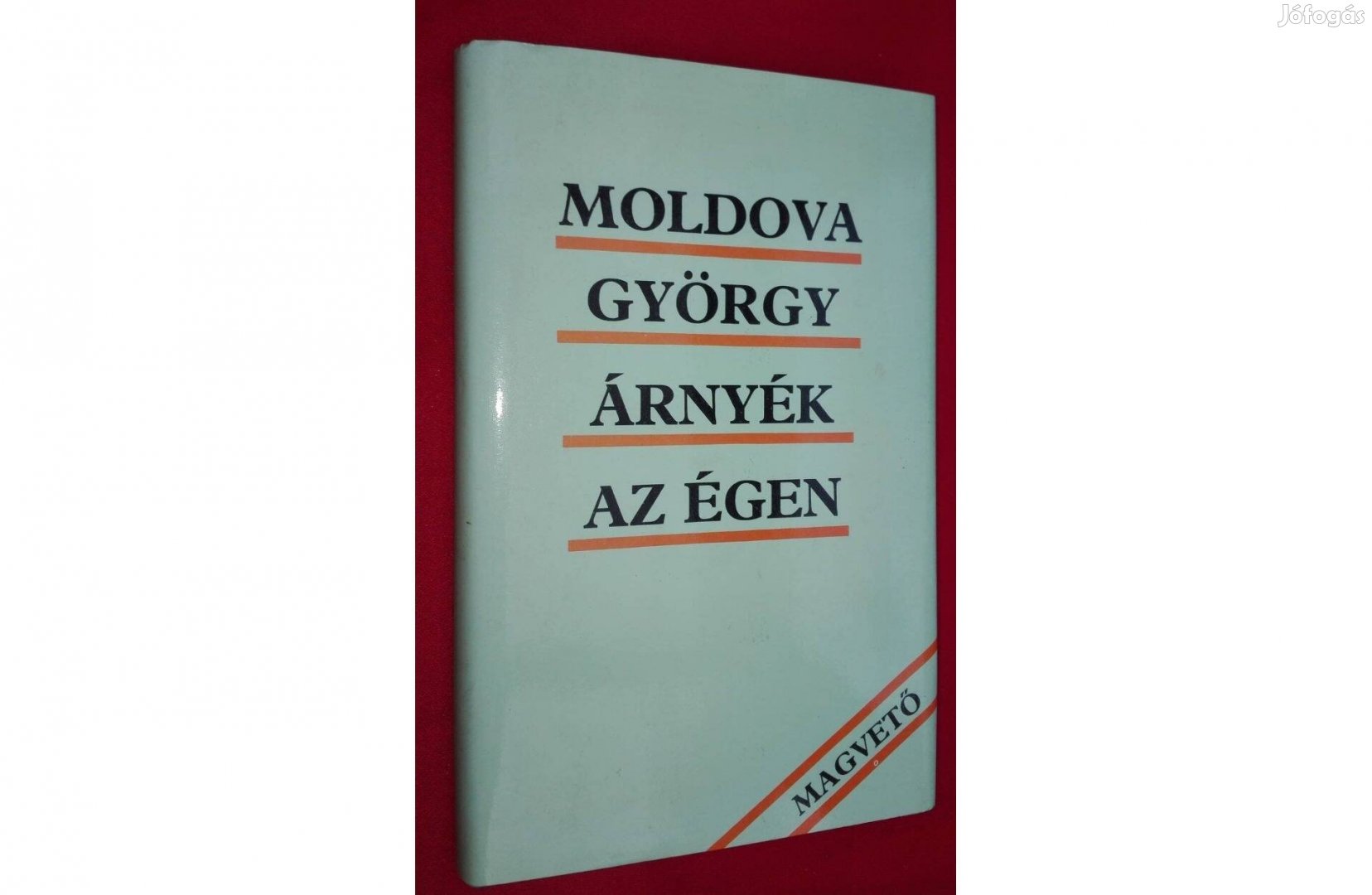 Moldova György: Árnyék az égen, olvasatlan