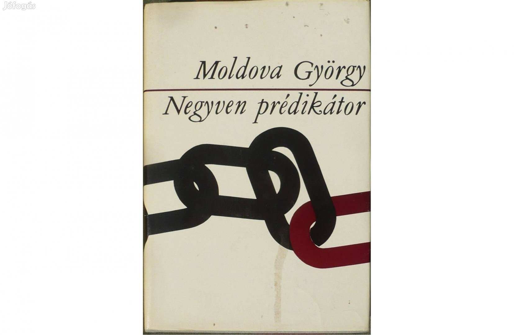 Moldova György: Negyven prédikátor